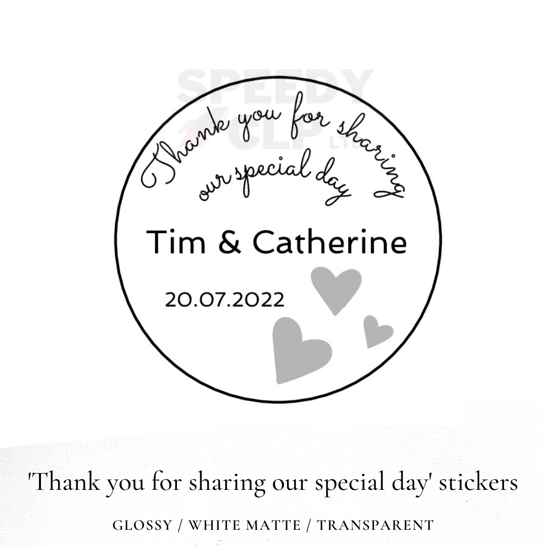 'Thank you for sharing our special day' wedding day stickers