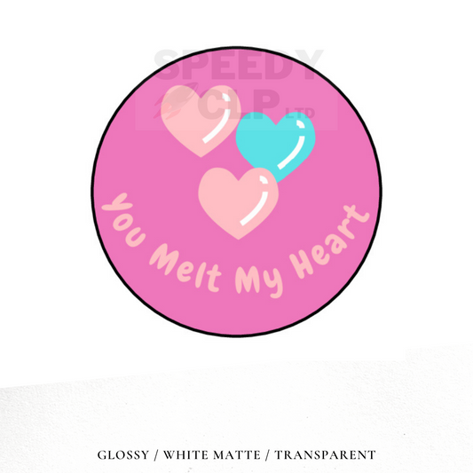 You melt my heart stickers